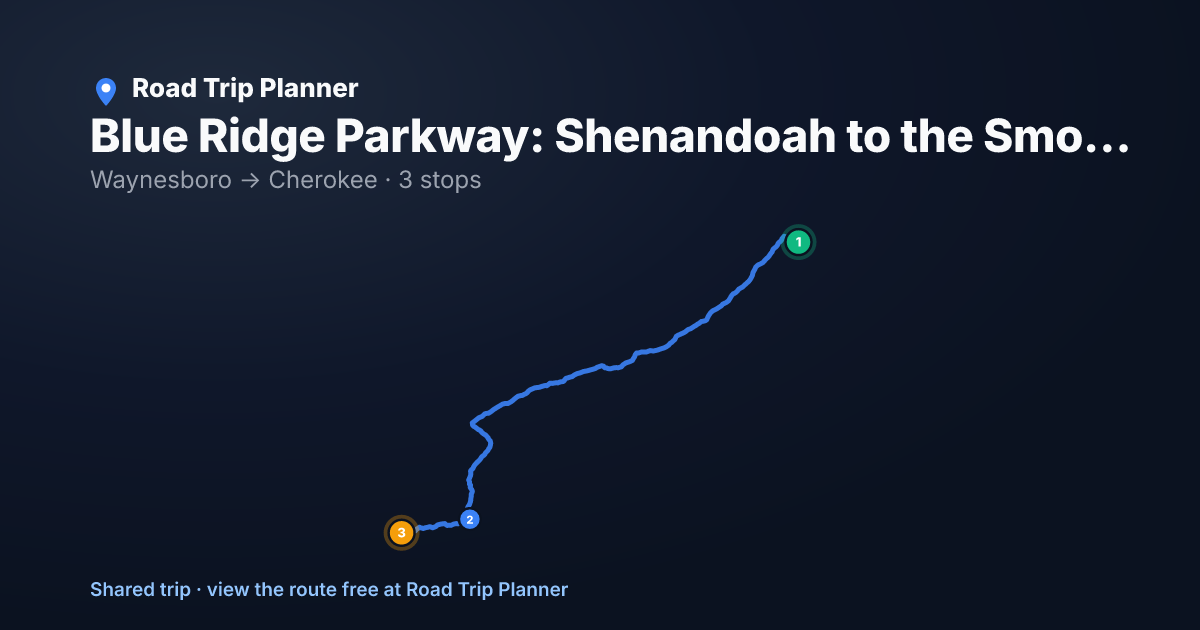 Blue Ridge Parkway: Shenandoah to the Smokies map preview